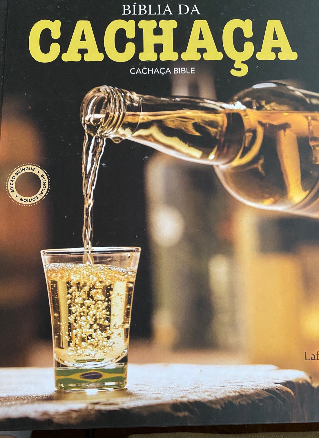 The Cachaça Bible: Saving a Sinner's Soul
